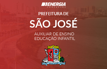 Prefeitura de São José - Auxiliar de Ensino - Educação Infantil Prefeitura de São José - Auxiliar de Ensino - Educação Infantil