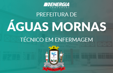 Prefeitura de Águas Mornas - Técnico em Enfermagem Prefeitura de Águas Mornas - Técnico em Enfermagem