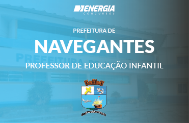 Prefeitura de Navegantes - Professor de Educação Infantil Prefeitura de Navegantes - Professor de Educação Infantil
