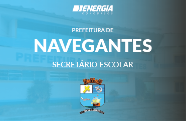 Prefeitura de Navegantes - Secretário Escolar
