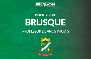 Prefeitura de Brusque - Professor de Anos Iniciais