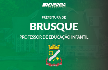 Prefeitura de Brusque - Professor de Educação Infantil