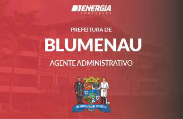 Prefeitura de Blumenau - Agente Administrativo