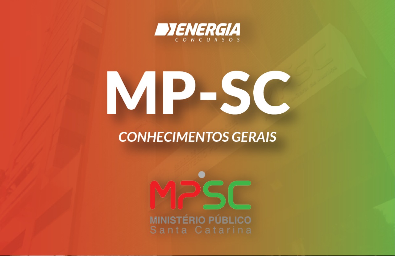MP-SC - Conhecimentos Gerais
