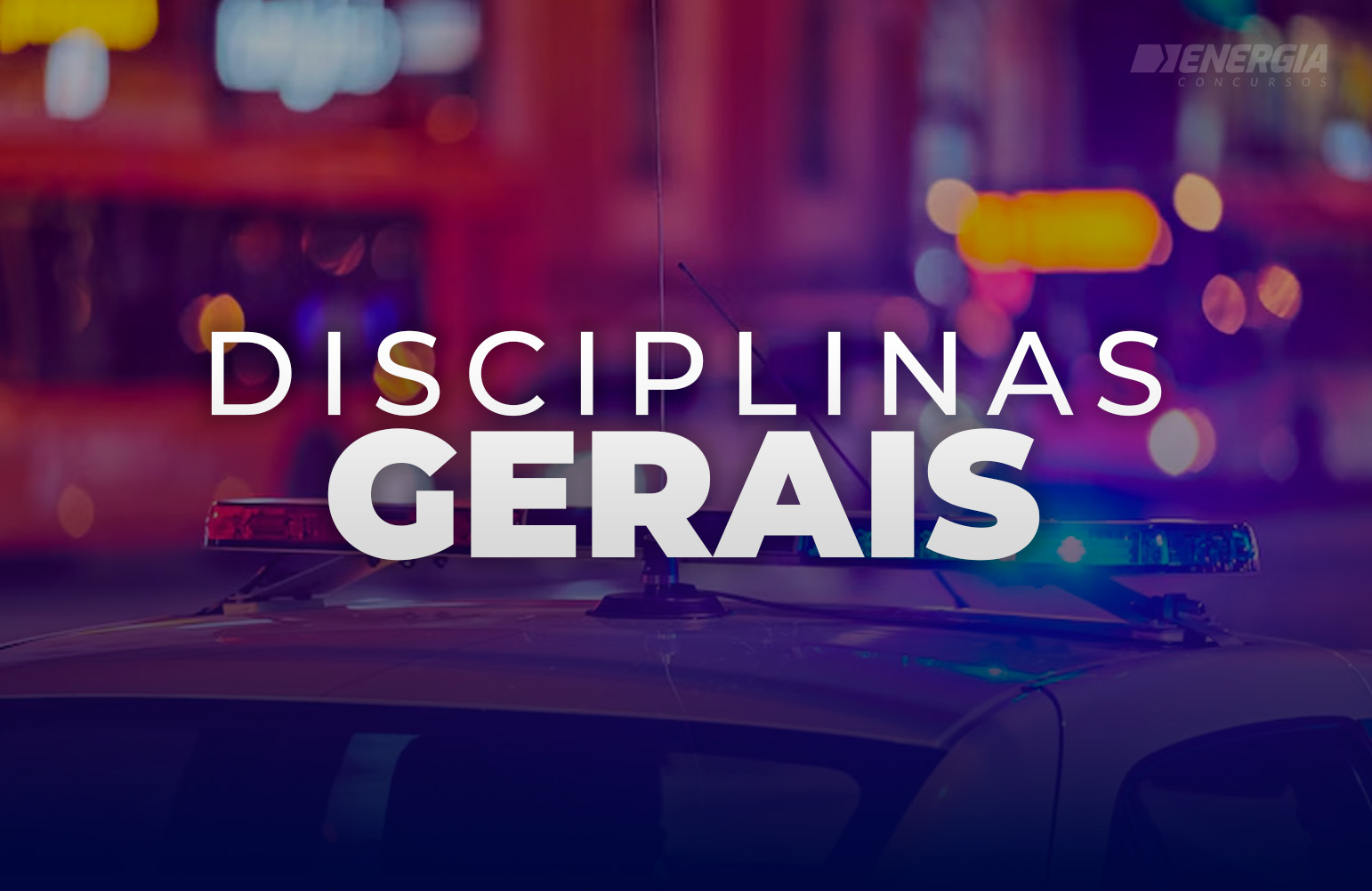 Disciplinas para Carreiras Policiais