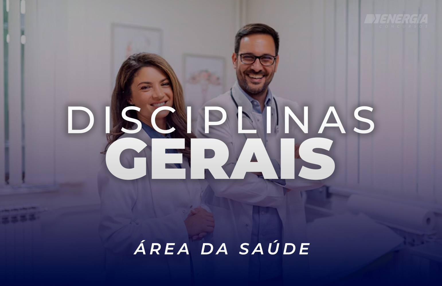 Disciplinas Gerais Para rea da Sade