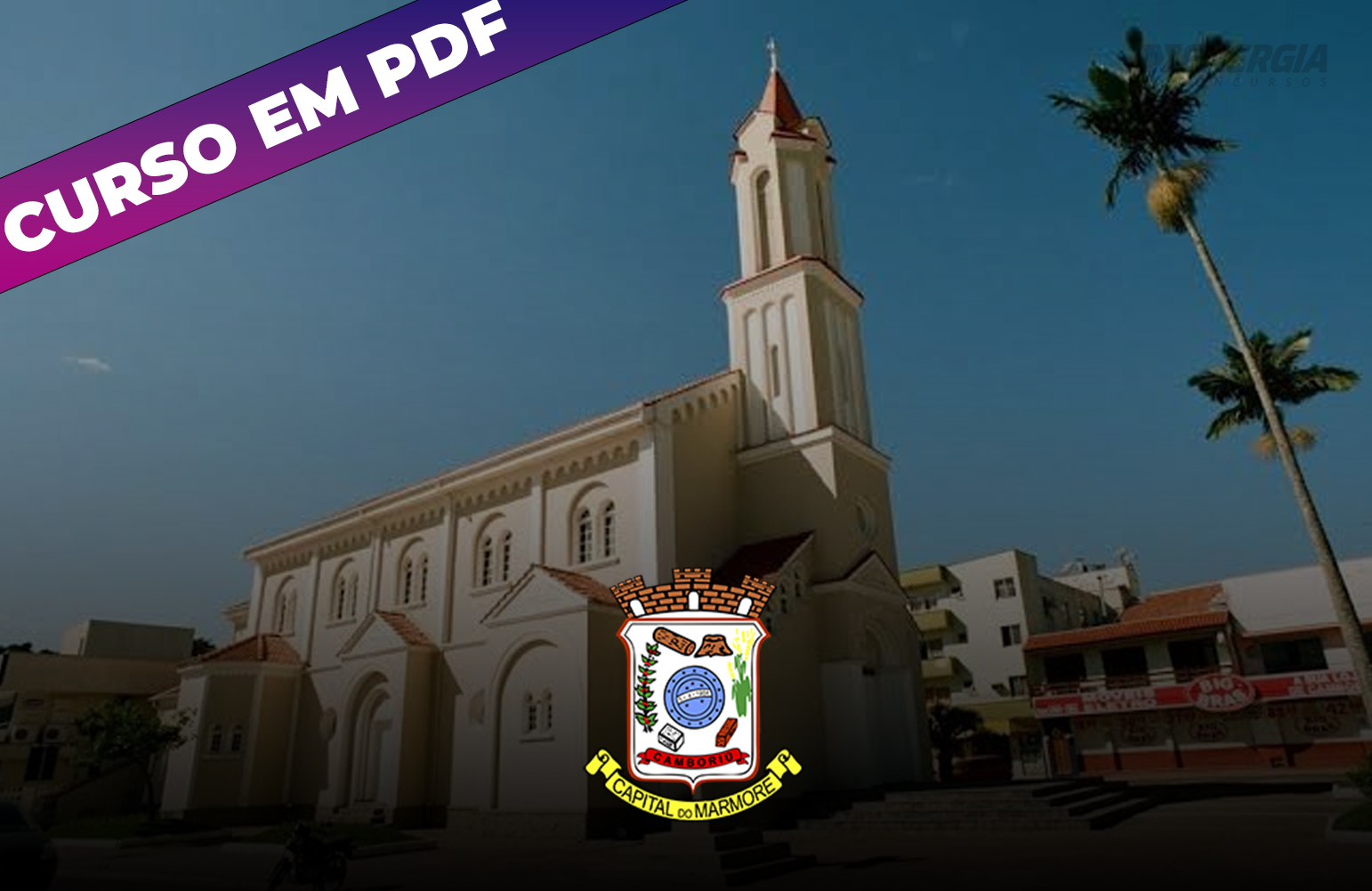 Prefeitura de Cambori� - Agente de Contrata��o - Curso em PDF