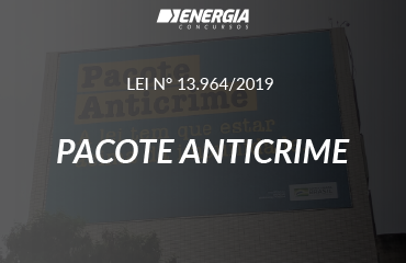 Lei nº 13.964/2019 - Pacote Anticrime