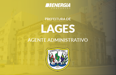 Prefeitura de Lages - Agente Administrativo