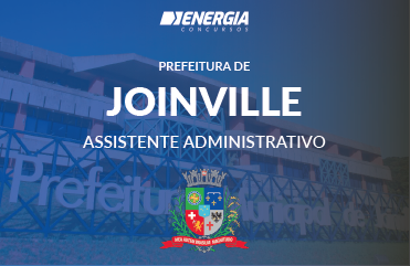 Prefeitura de Joinville - Assistente Administrativo