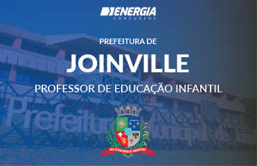 Prefeitura de Joinville - Professor de Educação Infantil